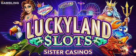 casinos like luckyland slots